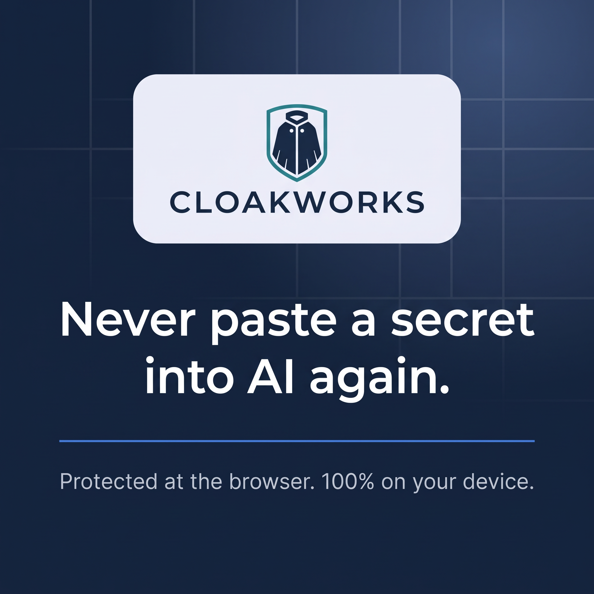Never Paste a Secret into ChatGPT, Gemini, or Google Search Again
